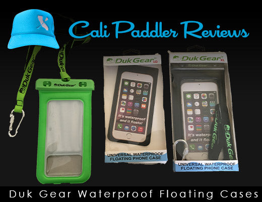 CP Review - Duk Gear Waterproof Floating Cell Phone Case