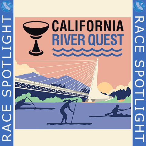 CP Race Spotlight - The California River Quest