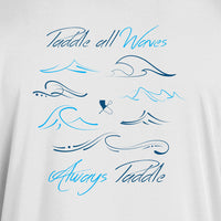 Paddle All Waves, Always Paddle Long Sleeve Pullover